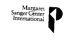 MAGARET SANGER CENTER INTERNATIONAL