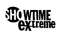 SHOWTIME EXTREME