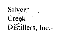 SILVER CREEK DISTILLERS, INC.