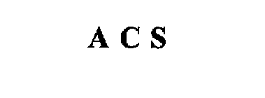 A C S