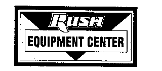 RUSH EQUIPMENT CENTER