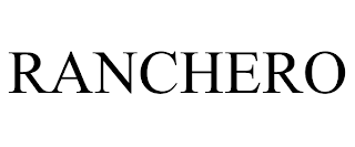 RANCHERO