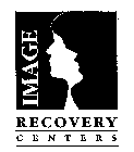 IMAGE RECOVERY CENTERS