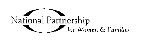 NATIONAL PARTNERSHIP FOR WOMEN & FAMILIES