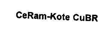 CERAM-KOTE CUBR
