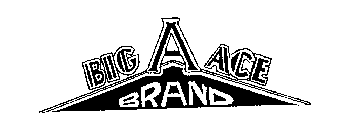 BIG A ACE BRAND