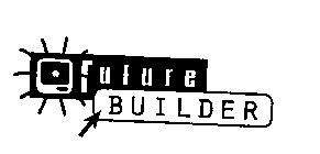FUTURE BUILDER