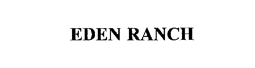 EDEN RANCH