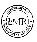 EMR ENVIRONMENTAL MANAGEMENT REGISTRY