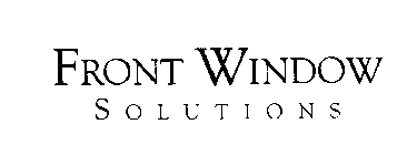 FRONT WINDOW SOLUTIONS