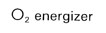 O2 ENERGIZER