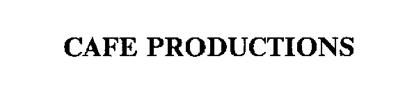 CAFE PRODUCTIONS