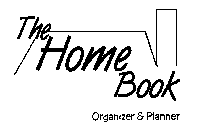 THE HOME BOOK ORGANIZER & PLANNER