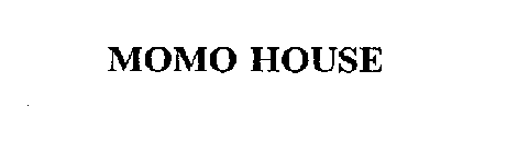 MOMO HOUSE