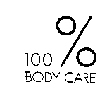 100 % BODY CARE