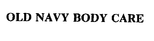 OLD NAVY BODY CARE