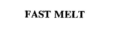 FAST MELT