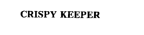CRISPY KEEPER
