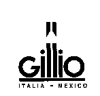 GILLIO ITALIA - MEXICO