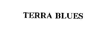 TERRA BLUES