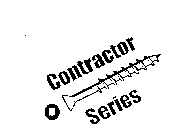 CONTRACTOR SERIES