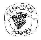 CHAMPIONS CHOICE