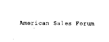 AMERICAN SALES FORUM