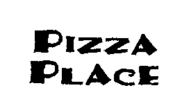 PIZZA PLACE