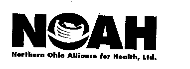 NOAH NORTHERN OHIO ALLIANCE FOR HEALTH,LTD.