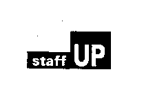 STAFF UP