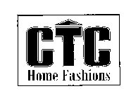 CTC HOME FASHIONS
