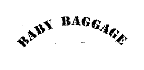BABY BAGGAGE