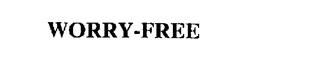 WORRY-FREE