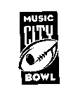 MUSIC CITY BOWL