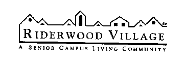 RIDERWOOD VILLAGE A SENIOR CAMPUS LIVING COMMUNITY