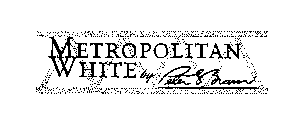 METROPOLITAN WHITE BY PETER S. BRAMS