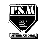 P.S.M. INTERNATIONAL