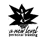A NEW LEVEL PERSONAL TRAINING