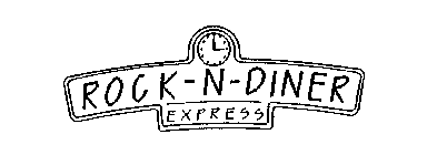 ROCK-N-DINER EXPRESS