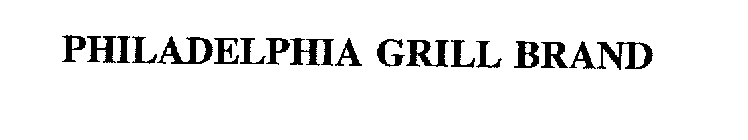 PHILADELPHIA GRILL BRAND