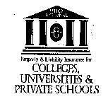 UTICA NATIONAL PROPERTY & LIABILITY INSURANCE FOR COLLEGES, UNIVERSITIES & PRIVATE SCHOOLS