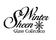 WINTER SHEEN GLASS COLLECTION