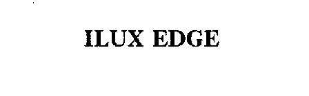 ILUX EDGE