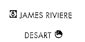 JAMES RIVIERE DESART