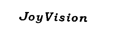 JOY VISION