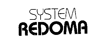 SYSTEM REDOMA