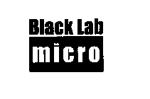 BLACK LAB MICRO
