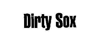 DIRTY SOX