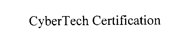 CYBERTECH CERTIFICATION