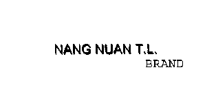 NANG NUAN T.L. BRAND